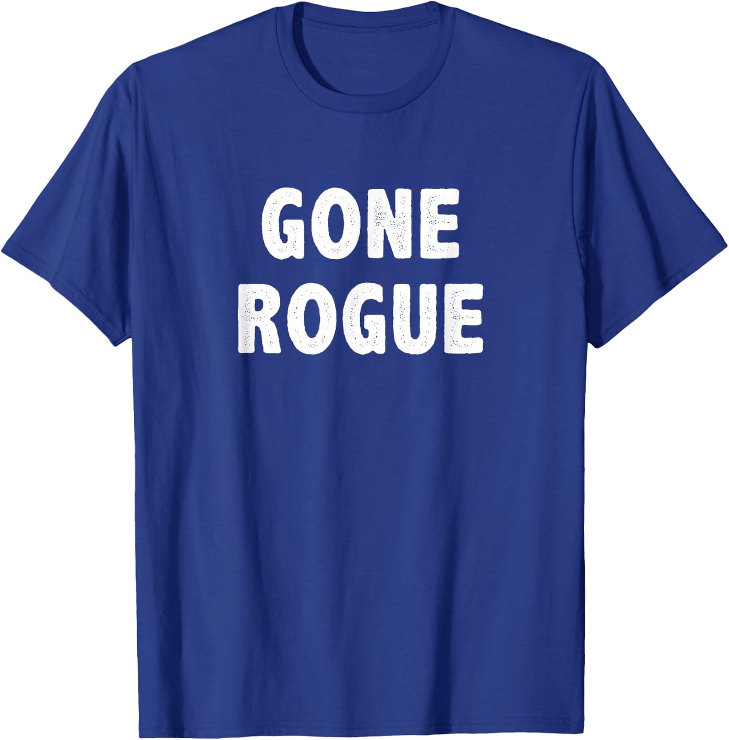 Gone Rogue - Vintage Style T-Shirt - T-Shirt | Royal