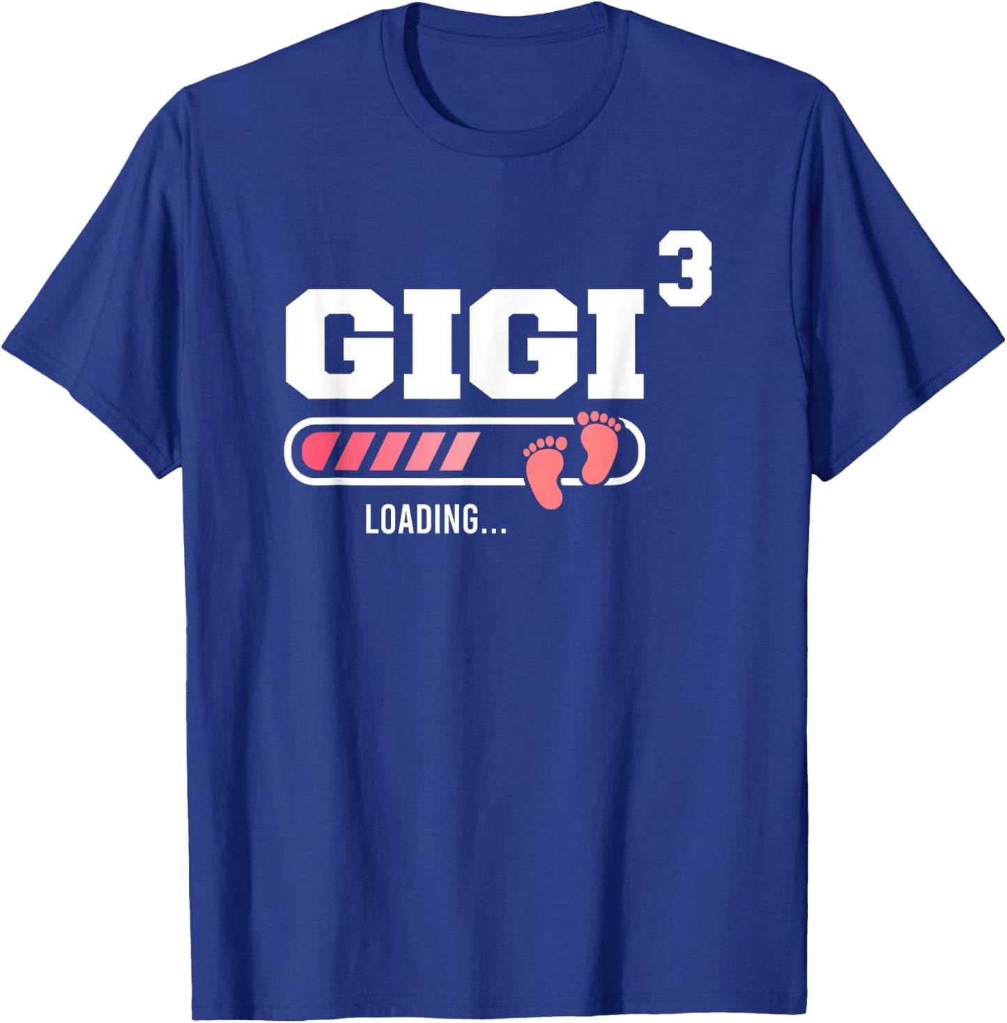 Gigi 3 Third Time Gigi Funny Gigi Of Three Mother's Day T-Shirt - T-Shirt | Royal