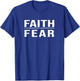 Faith Over Fear Christian Shirts Faith Based T-Shirt - T-Shirt | Royal