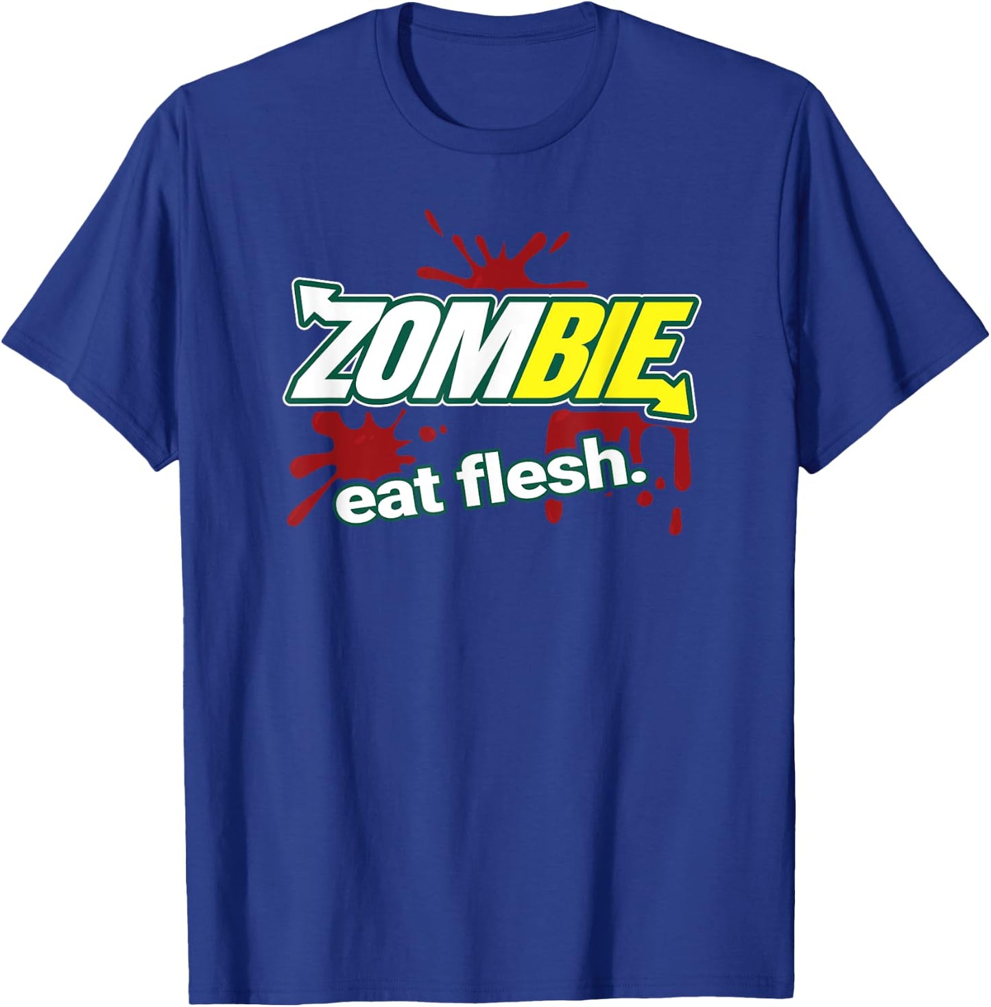 Zombie Eat Flesh T-Shirt - T-Shirt | Royal