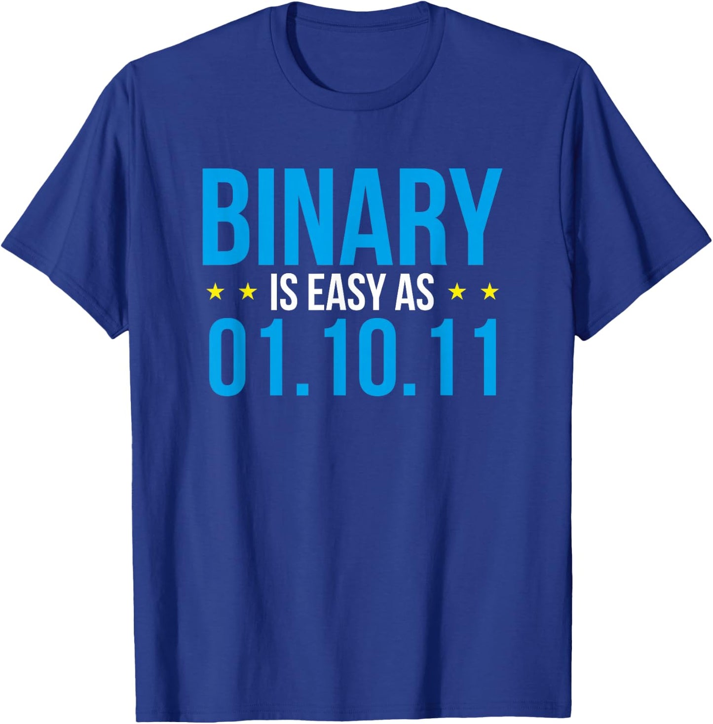 Binary is Simple as 01.10.11 - Coder Developer Debugger T-Shirt - T-Shirt | Royal