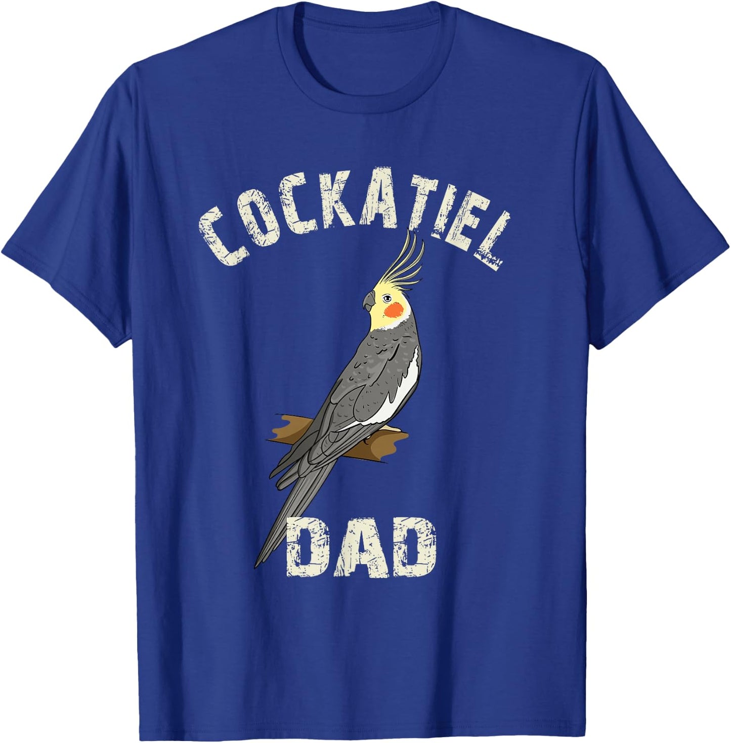 Cockatiel Dad Gift Cockatiel Parrot Bird Owner Gifts T-Shirt - T-Shirt | Royal