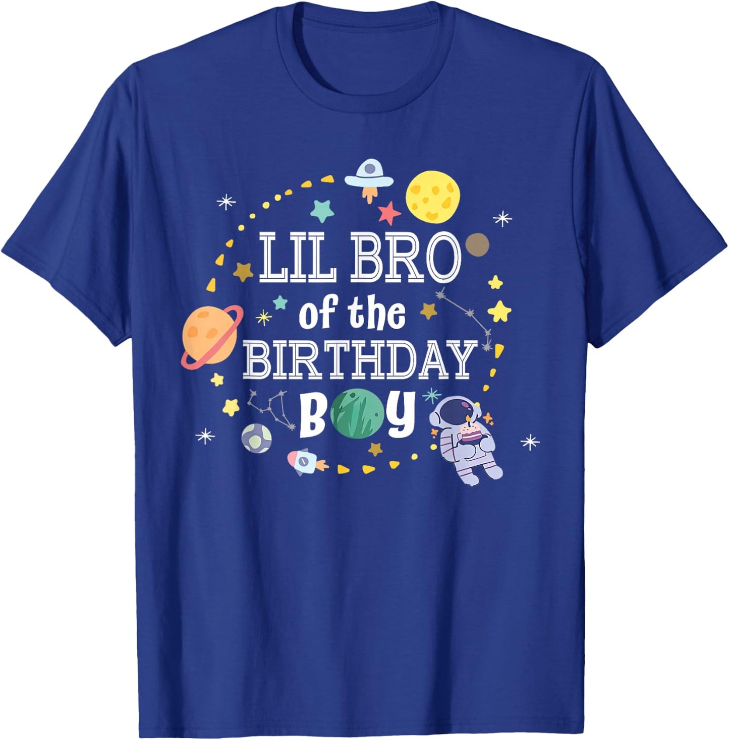 Lil Brother of The Birthday Boy Space Astronaut Birthday T-Shirt - T-Shirt | Royal