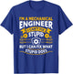 Mechanical Engineer Funny Engineering Quote T-Shirt - T-Shirt | Royal