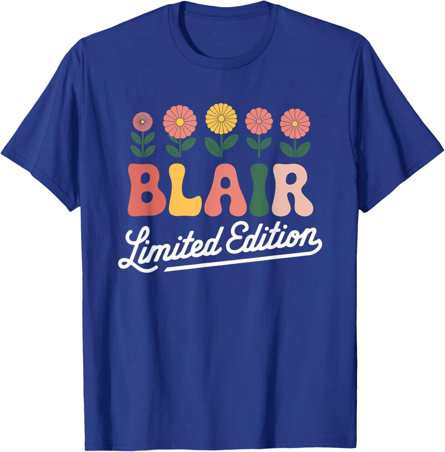 Blair Limited Edition Vintage Custom Name Wife Grandma T-Shirt - T-Shirt | Royal