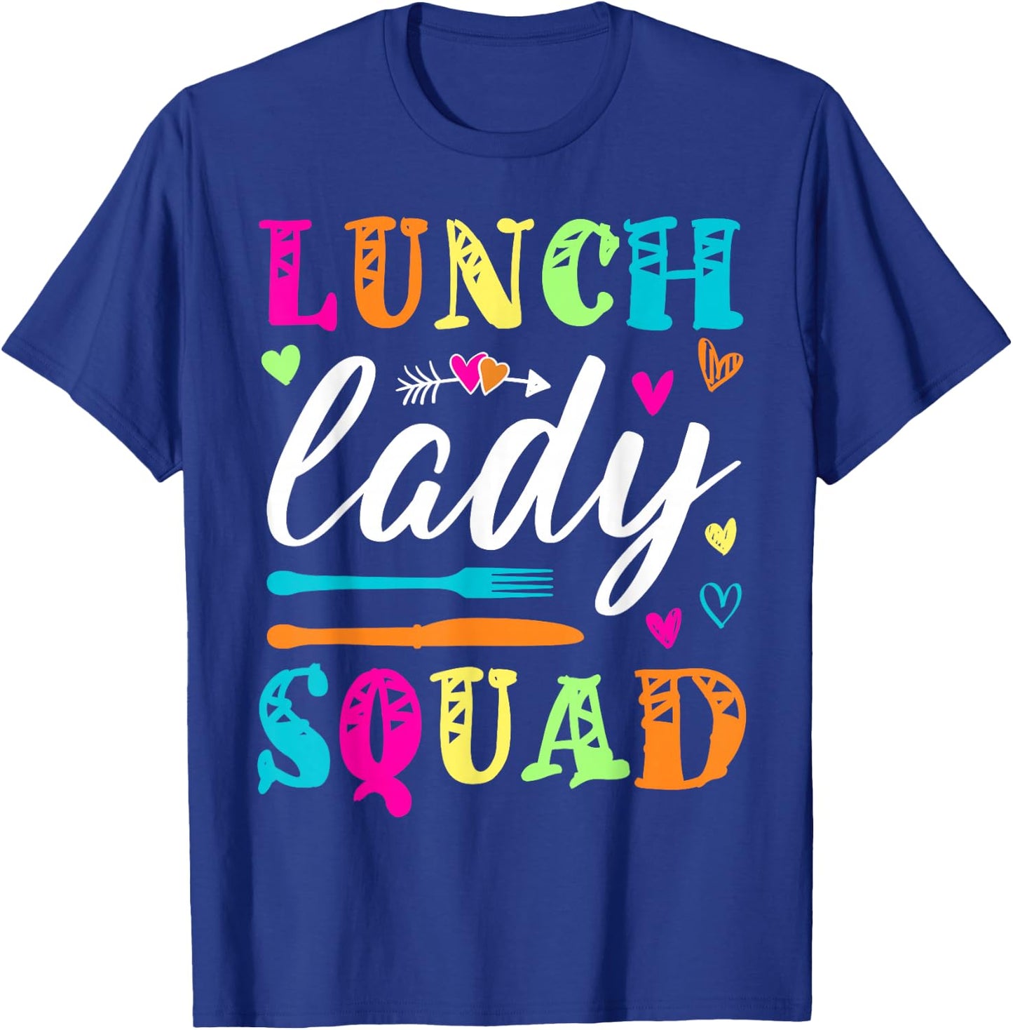 Lunch Lady Squad School Cafeteria Crew Matching Baker Cooker T-Shirt - T-Shirt | Royal