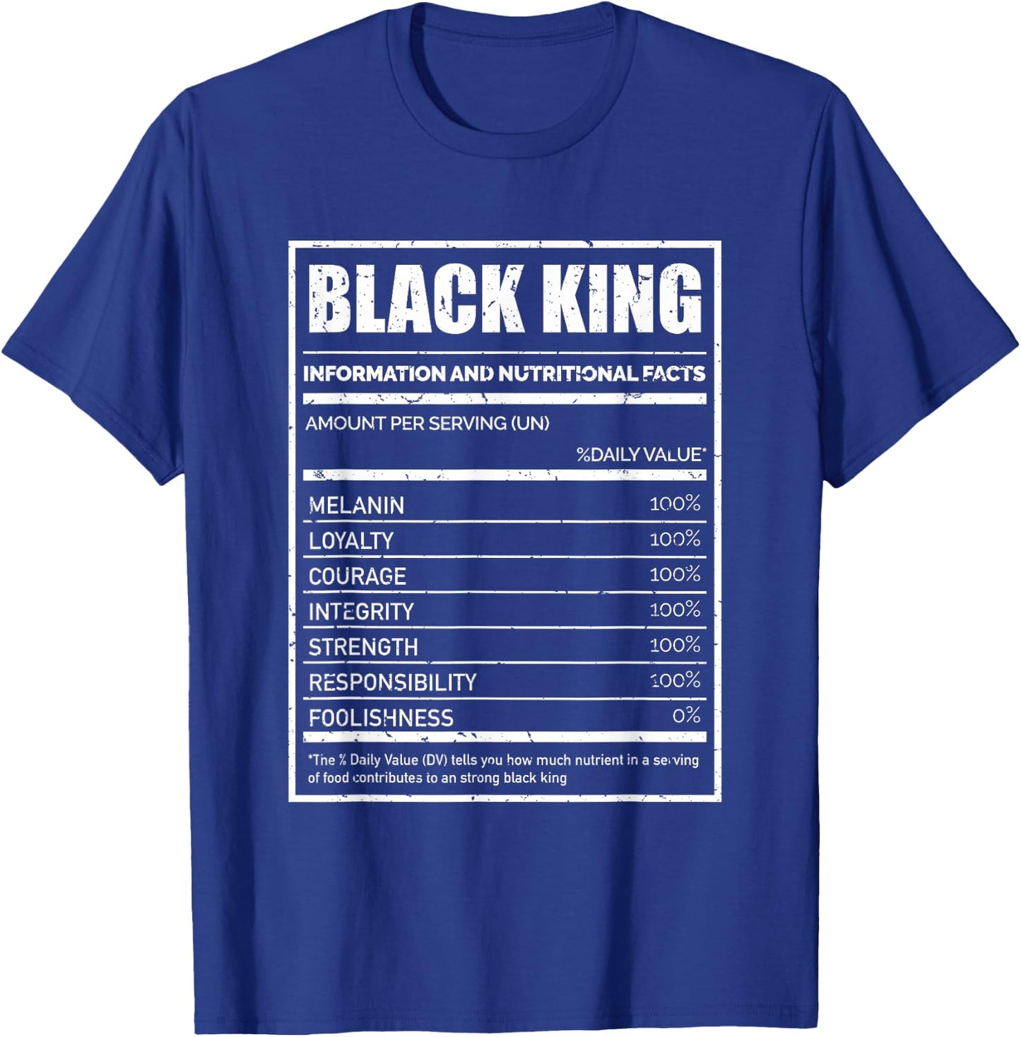 Black King Shirt - Black King Nutritional Facts T-Shirt - T-Shirt | Royal