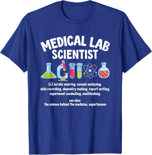 Medical Lab Scientist Definition Med Lab Scientist T-Shirt - T-Shirt | Royal