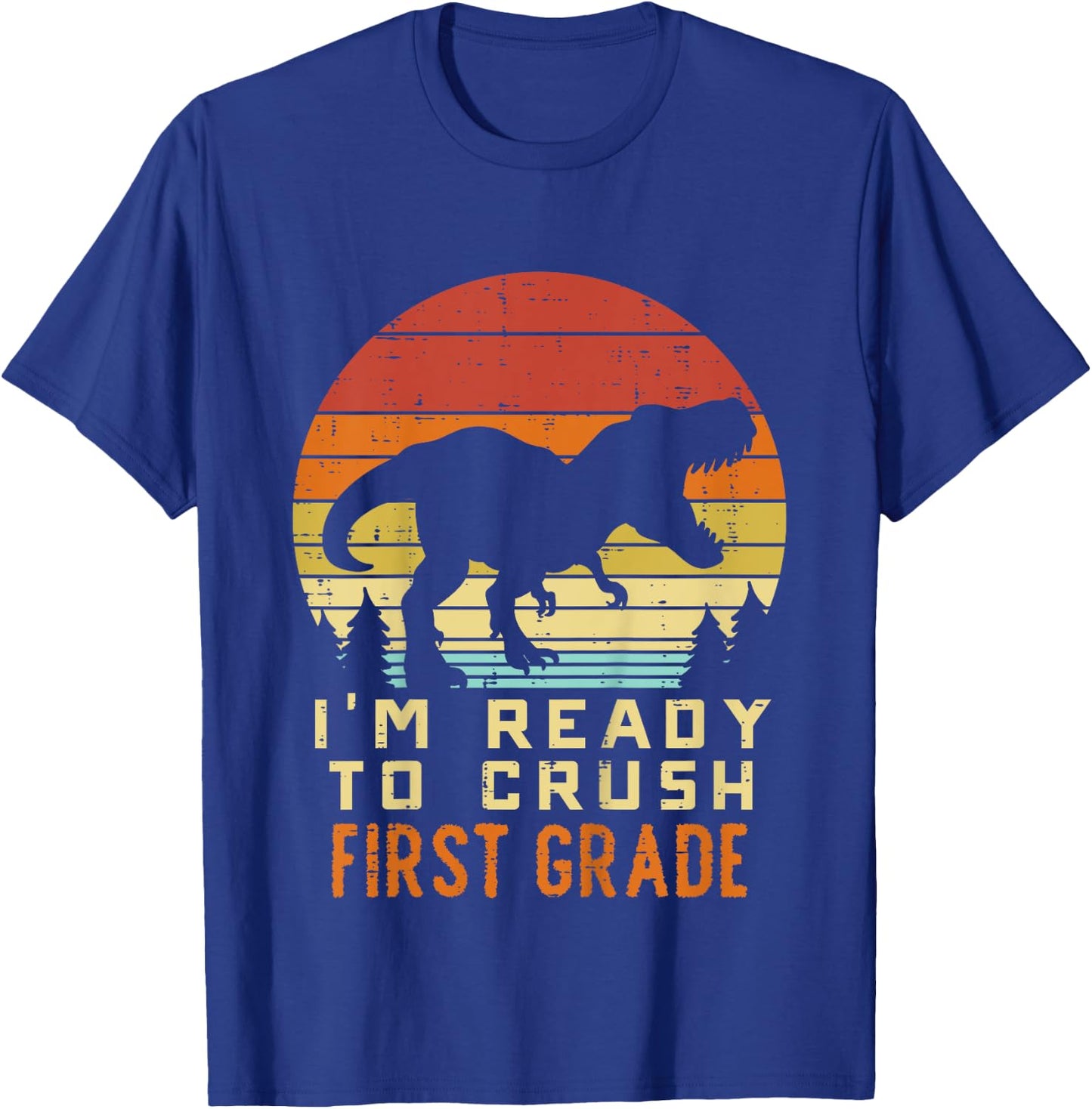 Im Ready To Crush 1st Grade Dinosaur Back To School Day Boys T-Shirt - T-Shirt | Royal