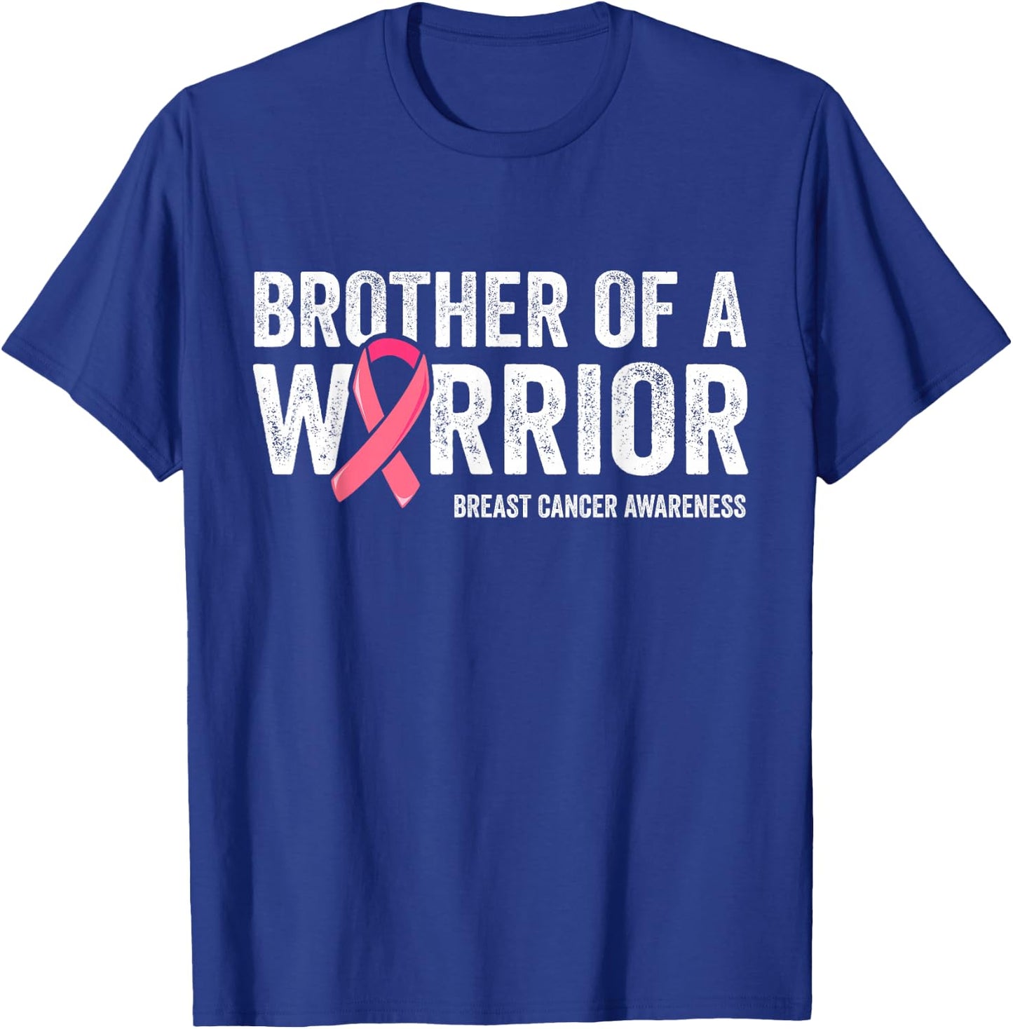 Brother Of A Warrior Shirt, Brother Breast Cancer Brother T-Shirt - T-Shirt | Royal