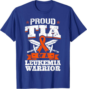 Proud Tia Of A Leukemia Warrior Aunt Awareness Blood Cancer T-Shirt - T-Shirt | Royal