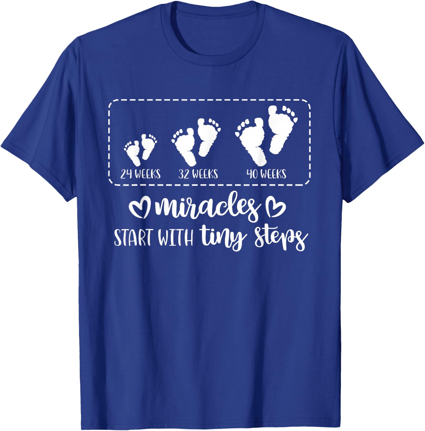Miracles Start With Tiny Steps Baby Feet Nurse Gift T-Shirt - T-Shirt | Royal
