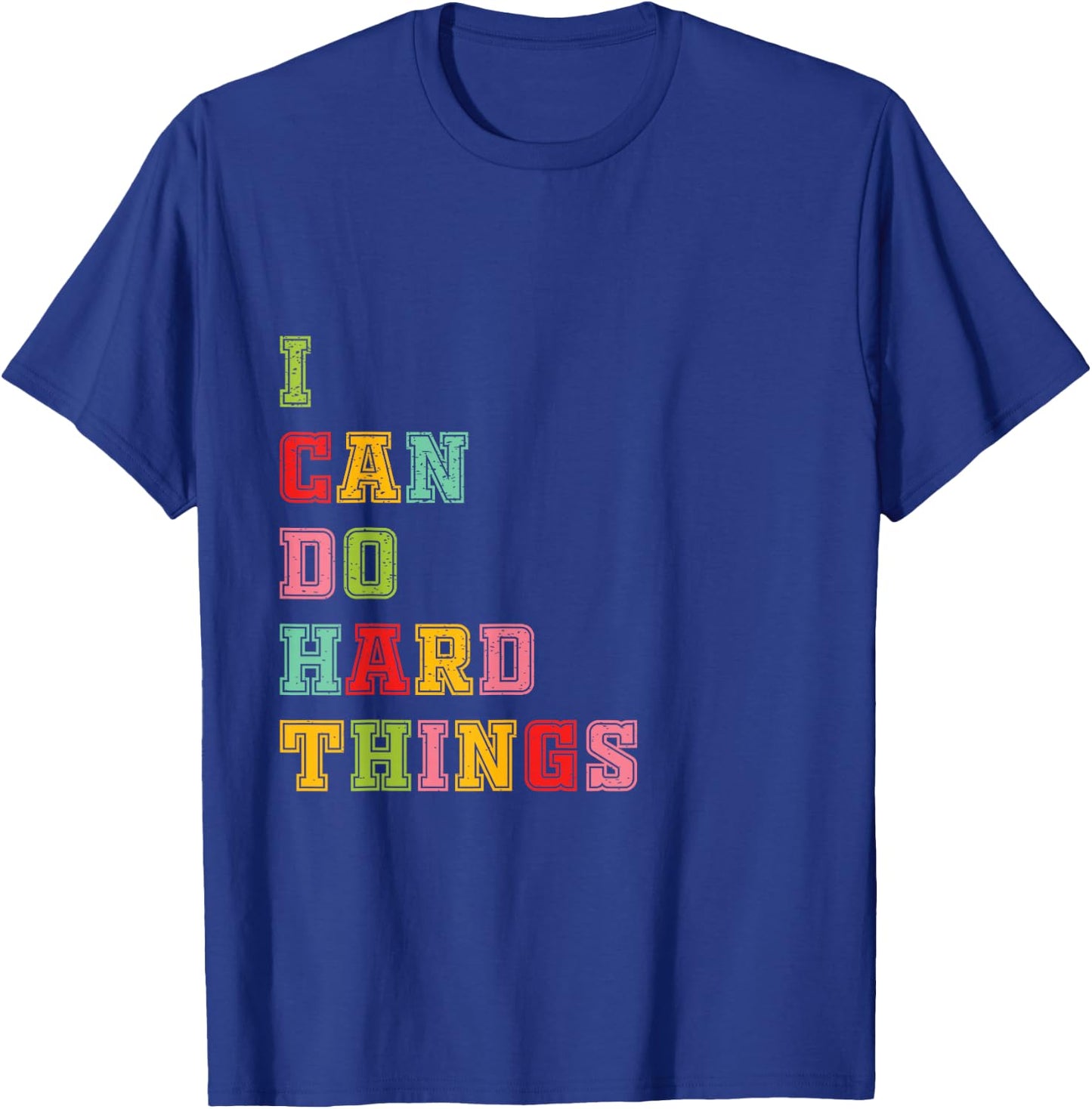 I Can Do Hard Things Workout Summer Casual Tank T-Shirt - T-Shirt | Royal