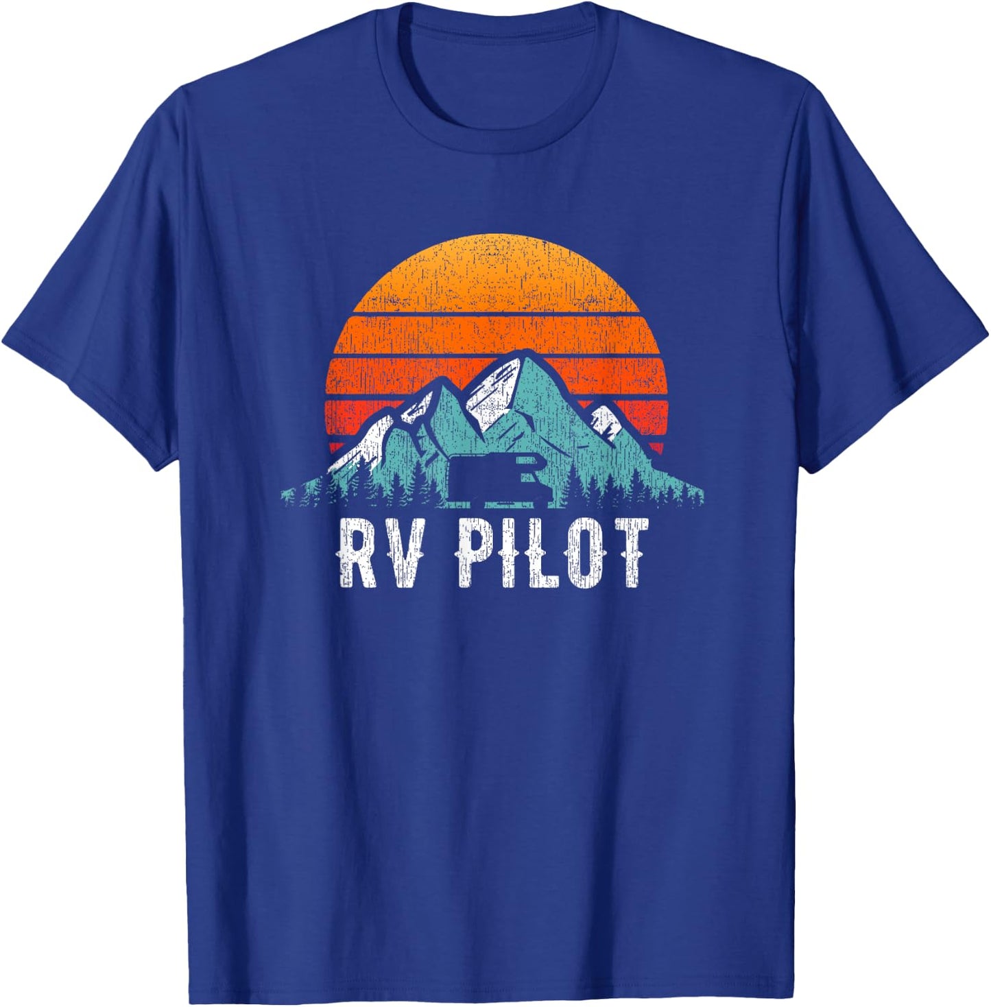 RV Pilot Motorhome Travel Stuff RV Vacation Retro RV Pilot T-Shirt - T-Shirt | Royal