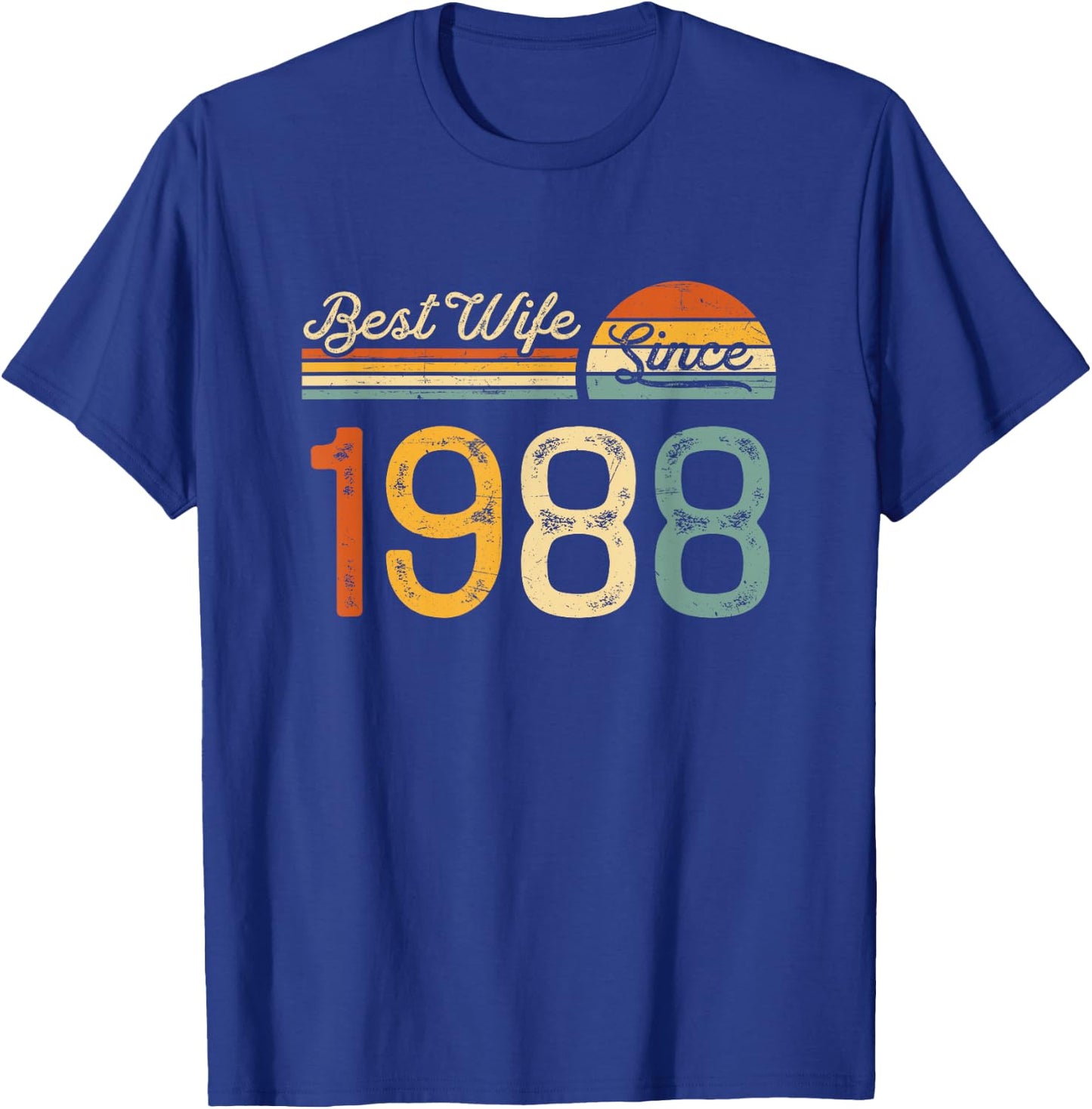 37th wedding anniversary - Best Wife Since 1988 37 years T-Shirt - T-Shirt | Royal