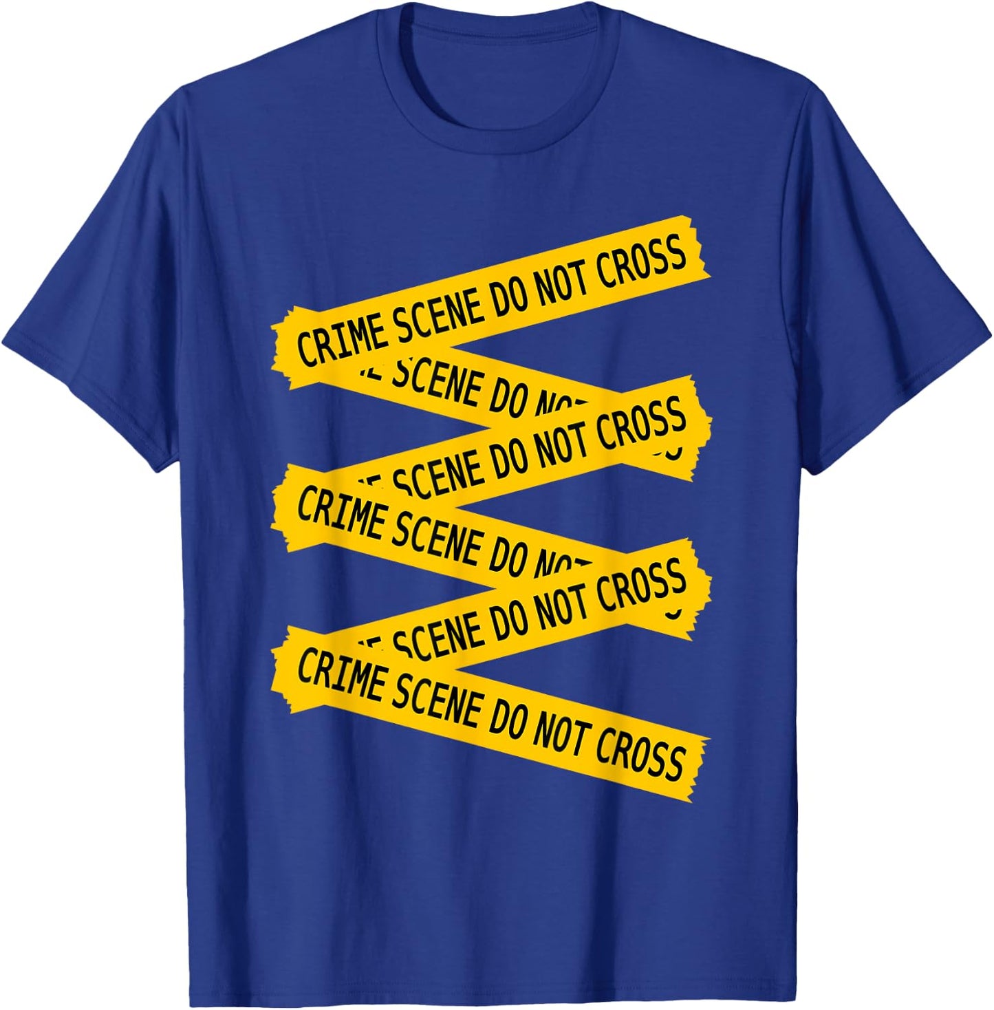 Forensic Science Crime Scene Do Not Cross Forensics T-Shirt - T-Shirt | Royal