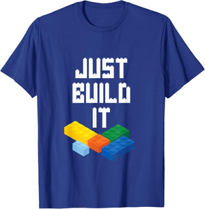 Just Build It Master Builder Building Blocks Toy Bricklayer T-Shirt - T-Shirt | Royal