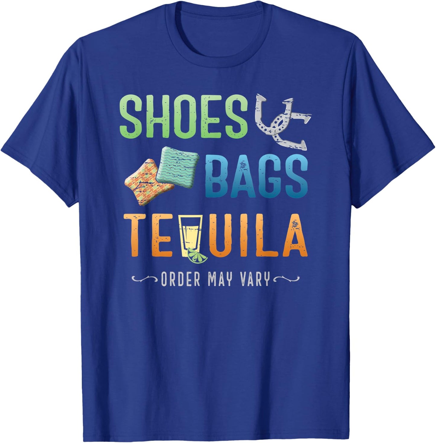 Playing Horseshoes, Tossing Cornhole Bags & Tequila T-Shirt - T-Shirt | Royal