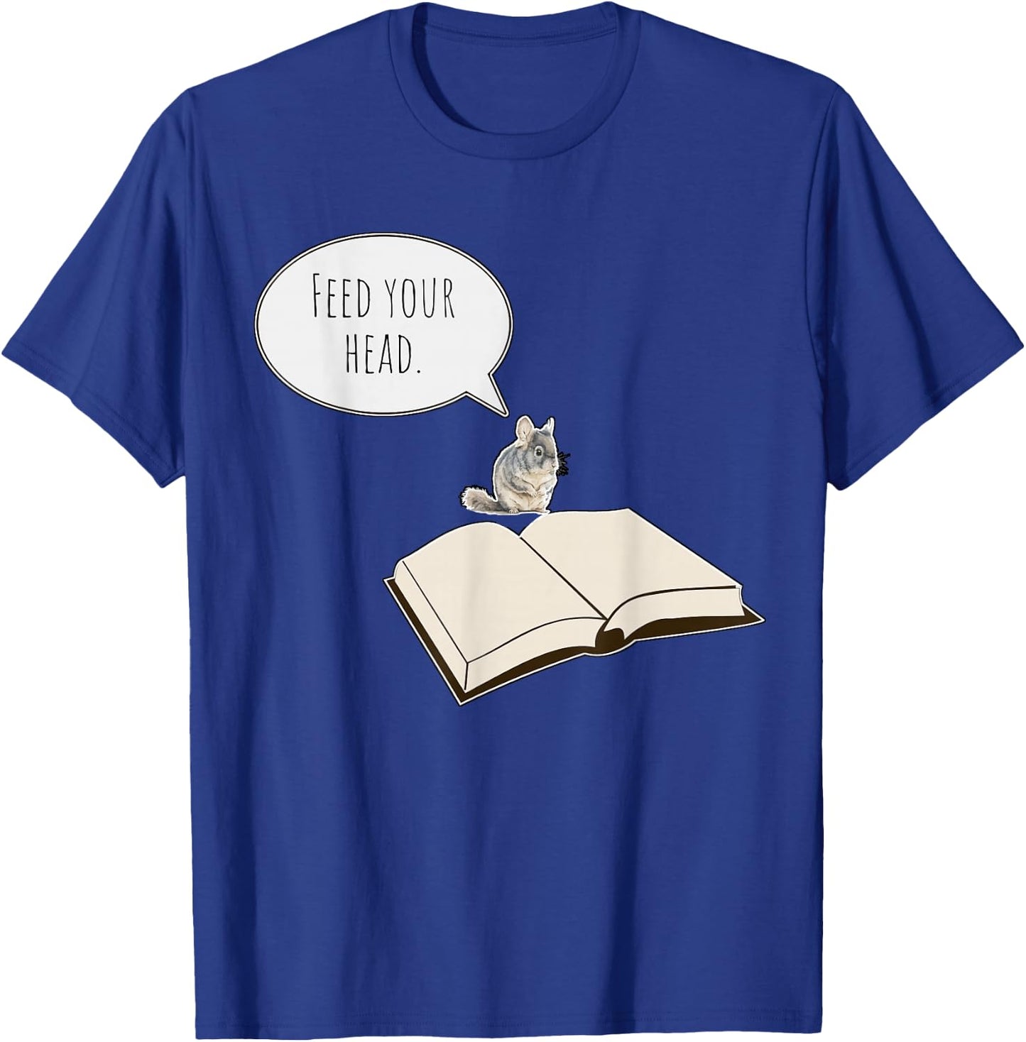 Remember What The Door Mouse Said Feed Your Head With Books T-Shirt - T-Shirt | Royal