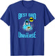 DC Comics Batman Best Dad in The Universe T-Shirt - T-Shirt | Royal