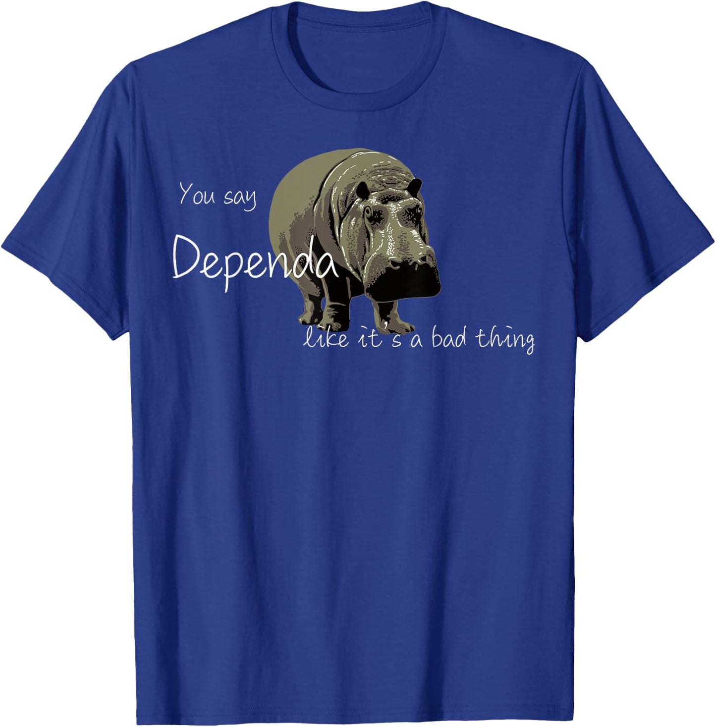 Hippo Pride Dependapotamus Love Yourself Dependa T-Shirt - T-Shirt | Royal