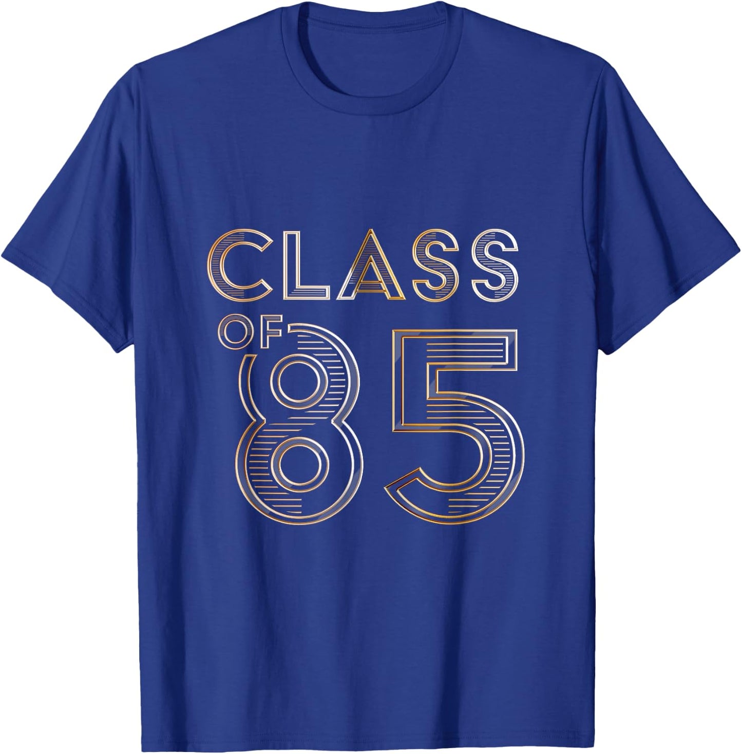 Class of 85s Class of 1985 Reunion Vintage Quote T-Shirt - T-Shirt | Royal