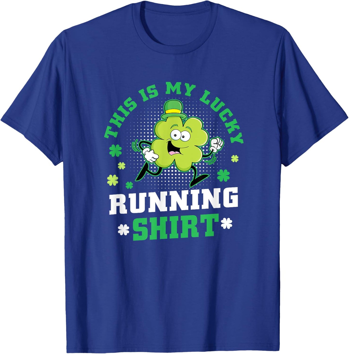 Cute Shamrock Running St Patricks Day Lucky Running Team T-Shirt - T-Shirt | Royal