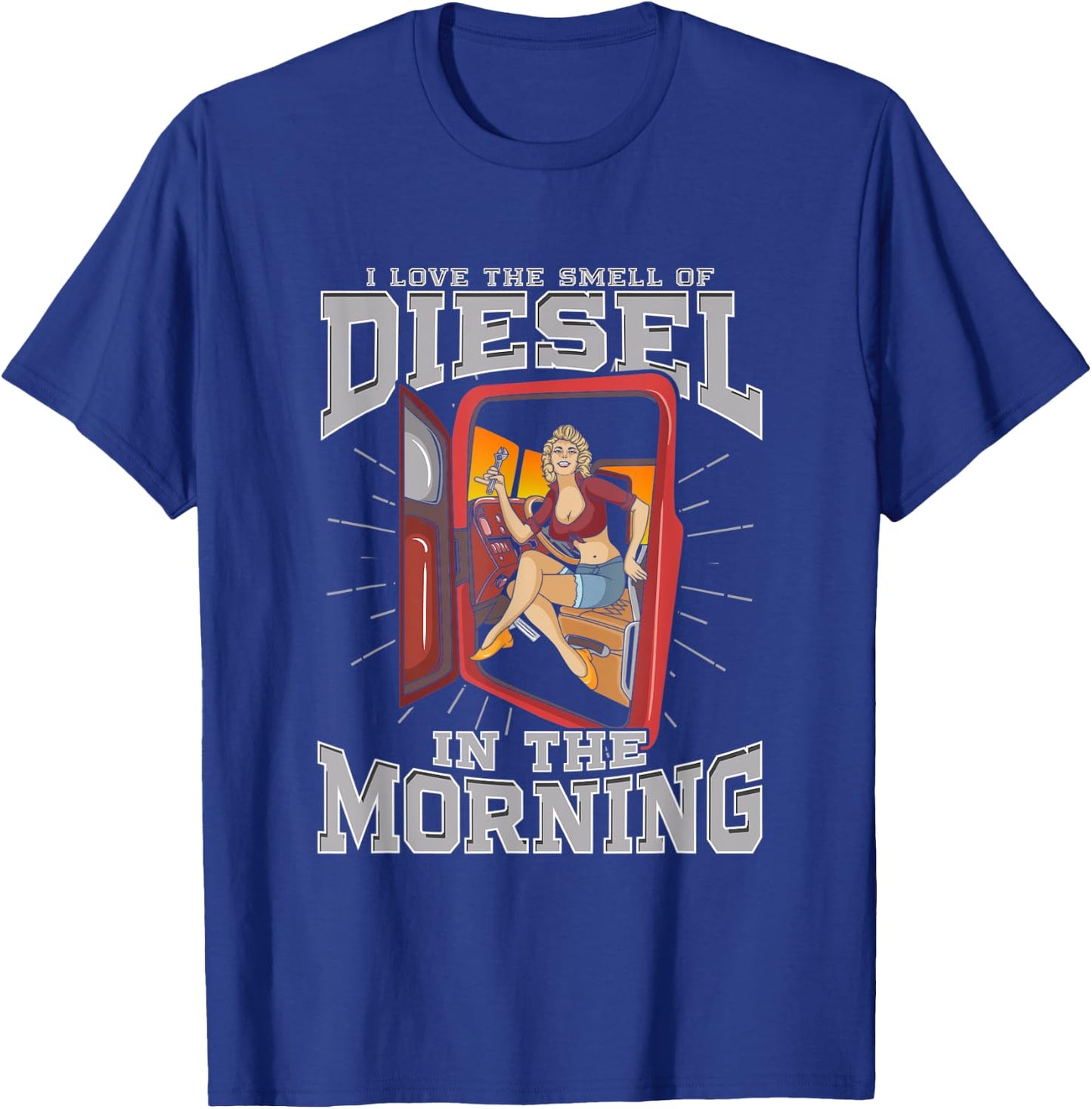 I love the smell of Diesel in the morning T-Shirt - T-Shirt | Royal