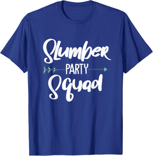 Funny Slumber Party Squad Designs For Girls Women Sleepover T-Shirt - T-Shirt | Royal