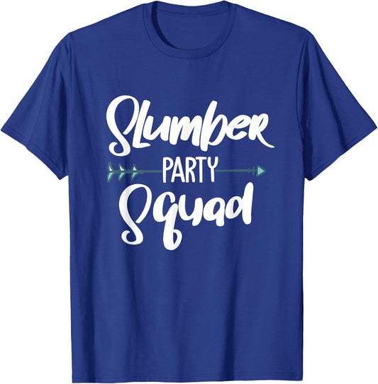 Funny Slumber Party Squad Designs For Girls Women Sleepover T-Shirt - T-Shirt | Royal