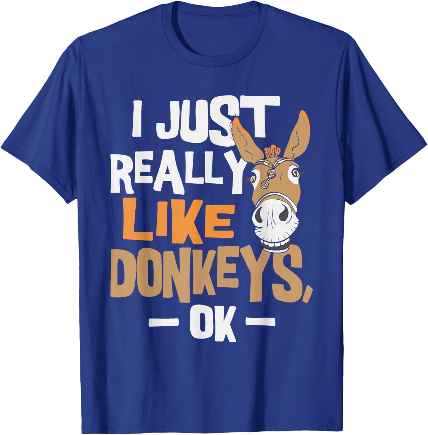 I Really Like Donkeys - Animal Lover Zookeeper T-Shirt - T-Shirt | Royal