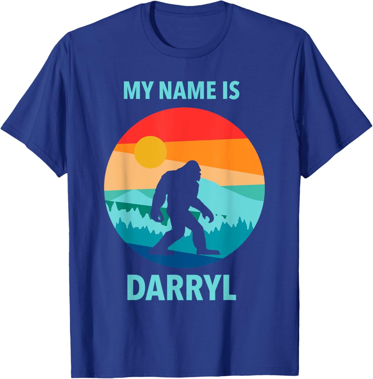 My name is Darryl Funny Bigfoot Camping Beer Lover Gift T-Shirt - T-Shirt | Royal