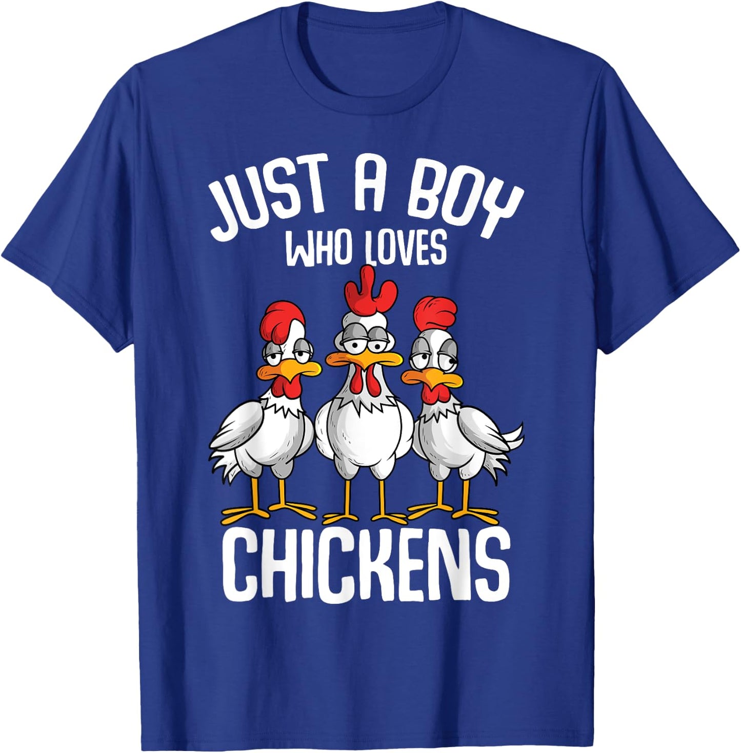 Just a Boy who loves Chickens Boys Kids T-Shirt - T-Shirt | Royal
