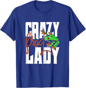 Crazy Frog Lady - Funny Amphibian Lover Frog Owner T-Shirt - T-Shirt | Royal