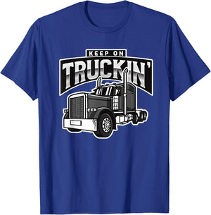 Keep On Truckin' - Truck Driver Lover Retro Vintage Trucker T-Shirt - T-Shirt | Royal