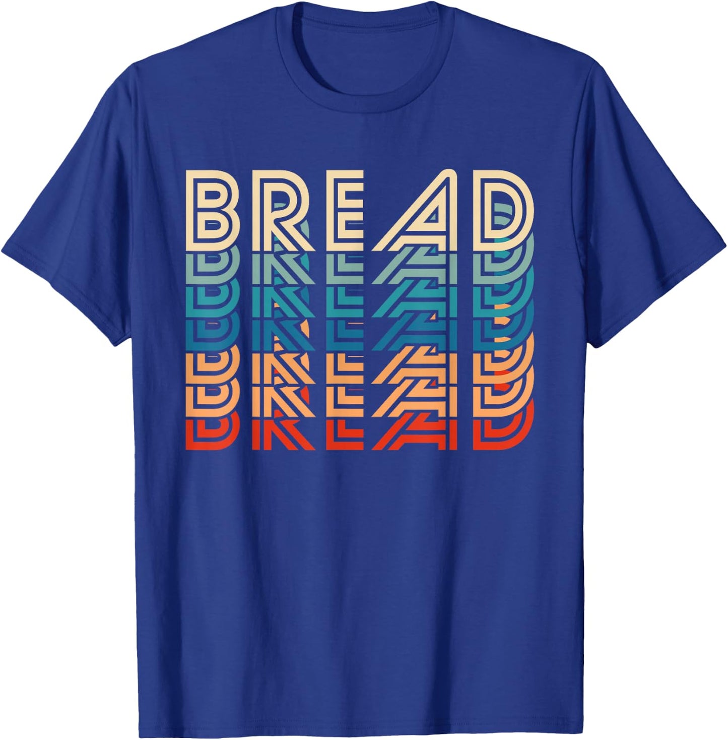 Funny Bread Retro Vintage Carb Gluten Food Lover Foodie T-Shirt - T-Shirt | Royal