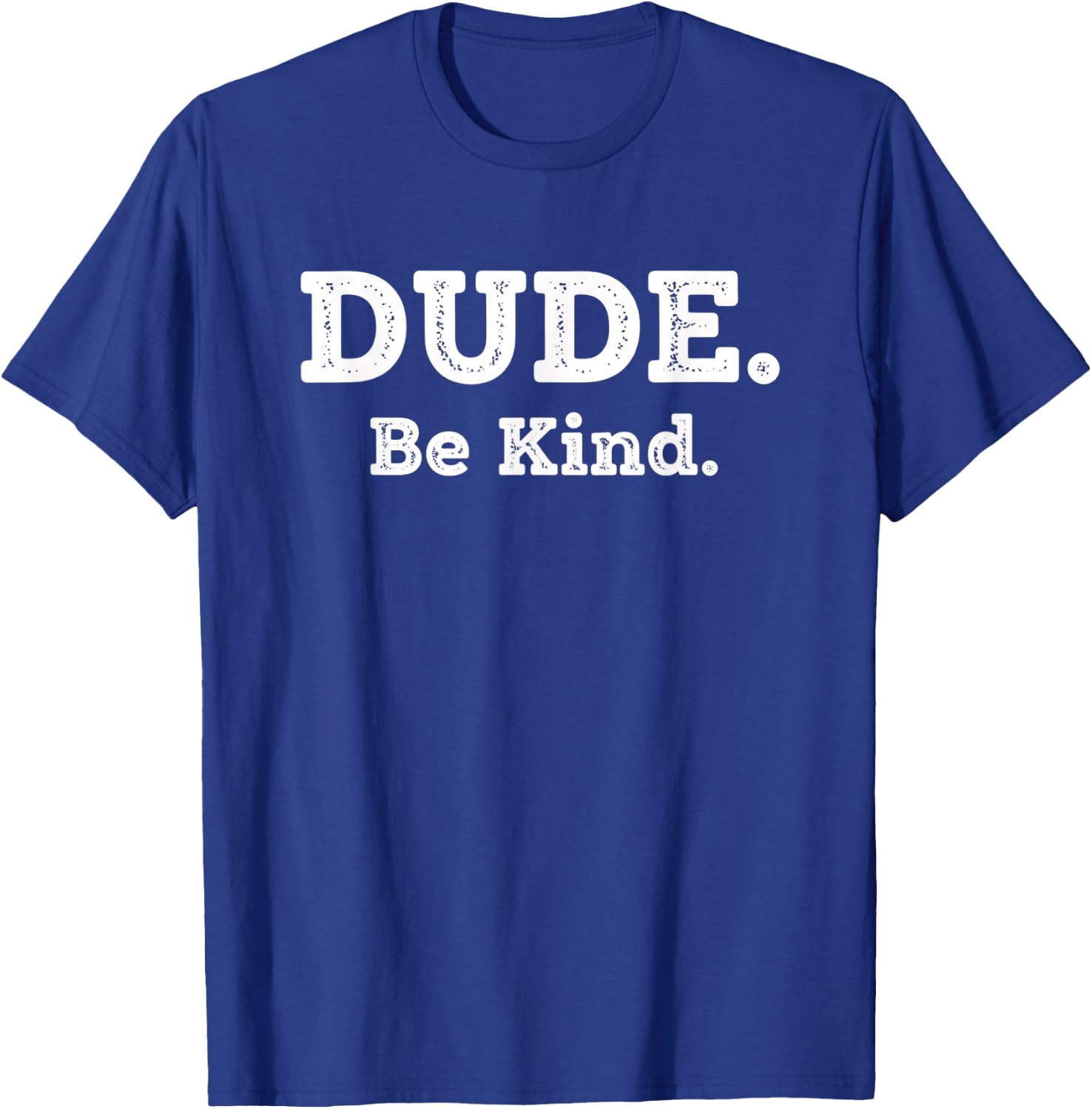 Literary Dude. Be Kind. Kindness Quote for Book Lovers & Po T-Shirt - T-Shirt | Royal