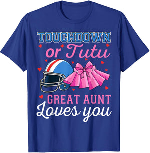 Touchdown or Tutu Great Aunt Loves You Football Baby Shower T-Shirt - T-Shirt | Royal