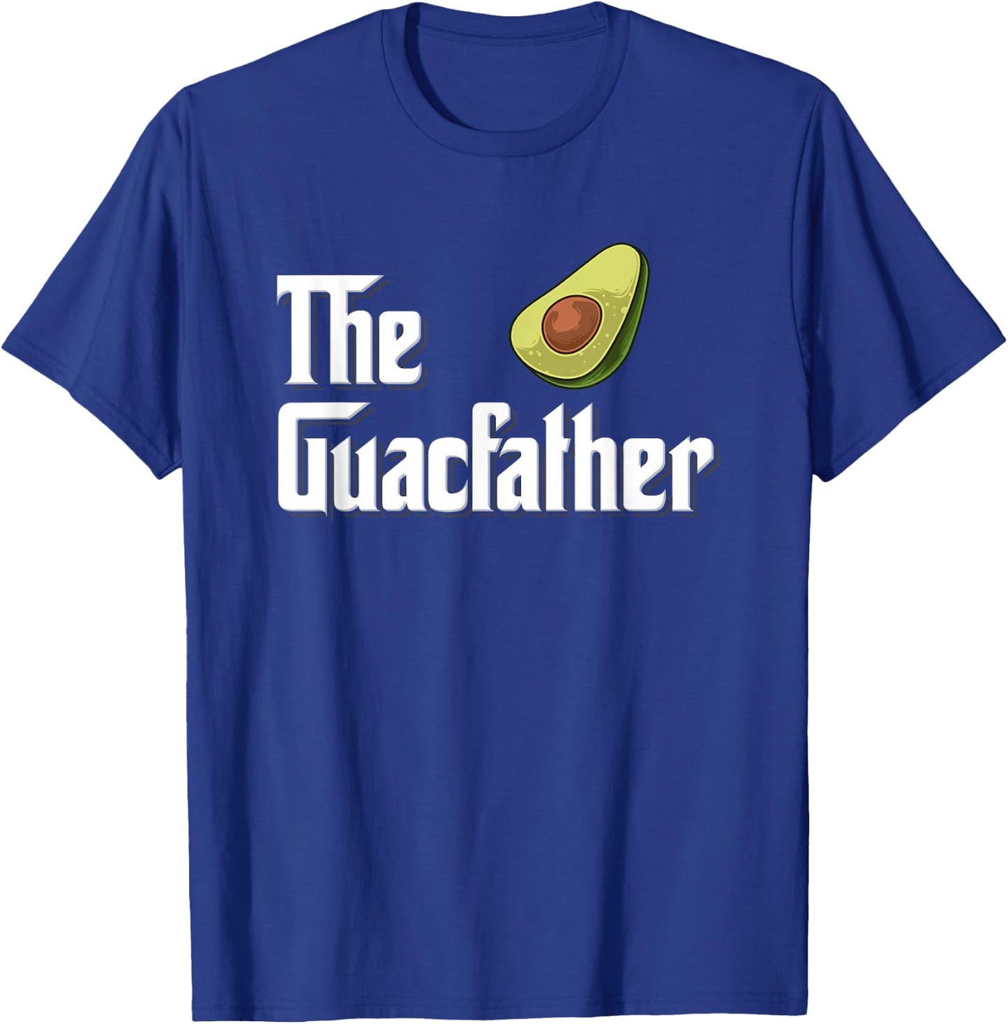 Avocado Guacamole Gift The Guacfather T-Shirt - T-Shirt | Royal