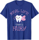 Real Life Tooth Fairy Shirt Dental Assistant Shirt Dentist T-Shirt - T-Shirt | Royal
