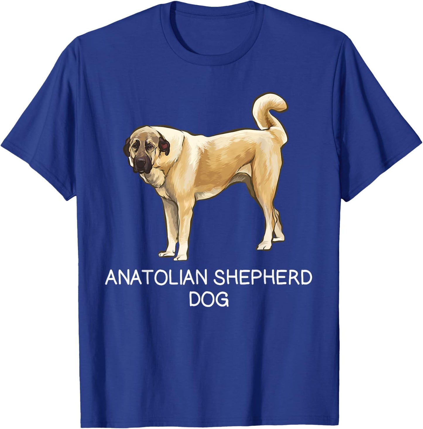 Anatolian Shepherd Dog Crazy Dog Lover T-Shirt - T-Shirt | Royal