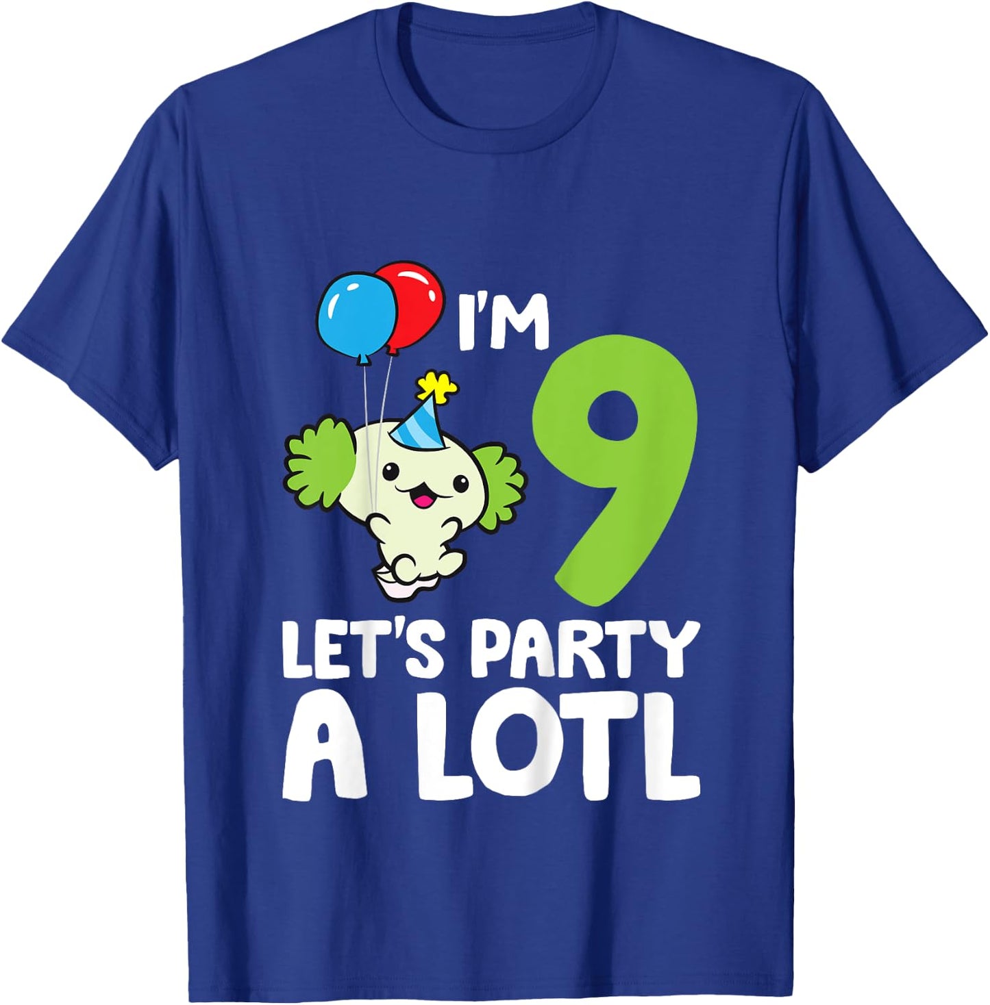 Axolotl 9th Birthday Axolotl I'm 9 Lets Party A Lotl Axolotl T-Shirt - T-Shirt | Royal
