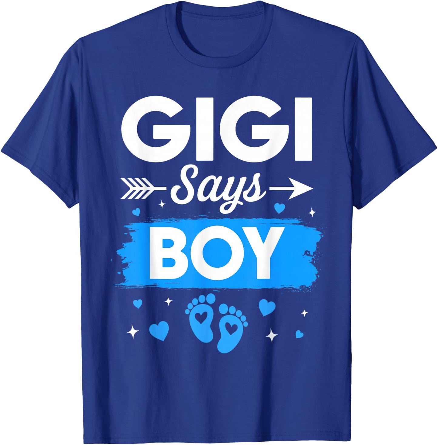 Gigi Says Boy Gender Reveal Family Baby Announcement T-Shirt - T-Shirt | Royal