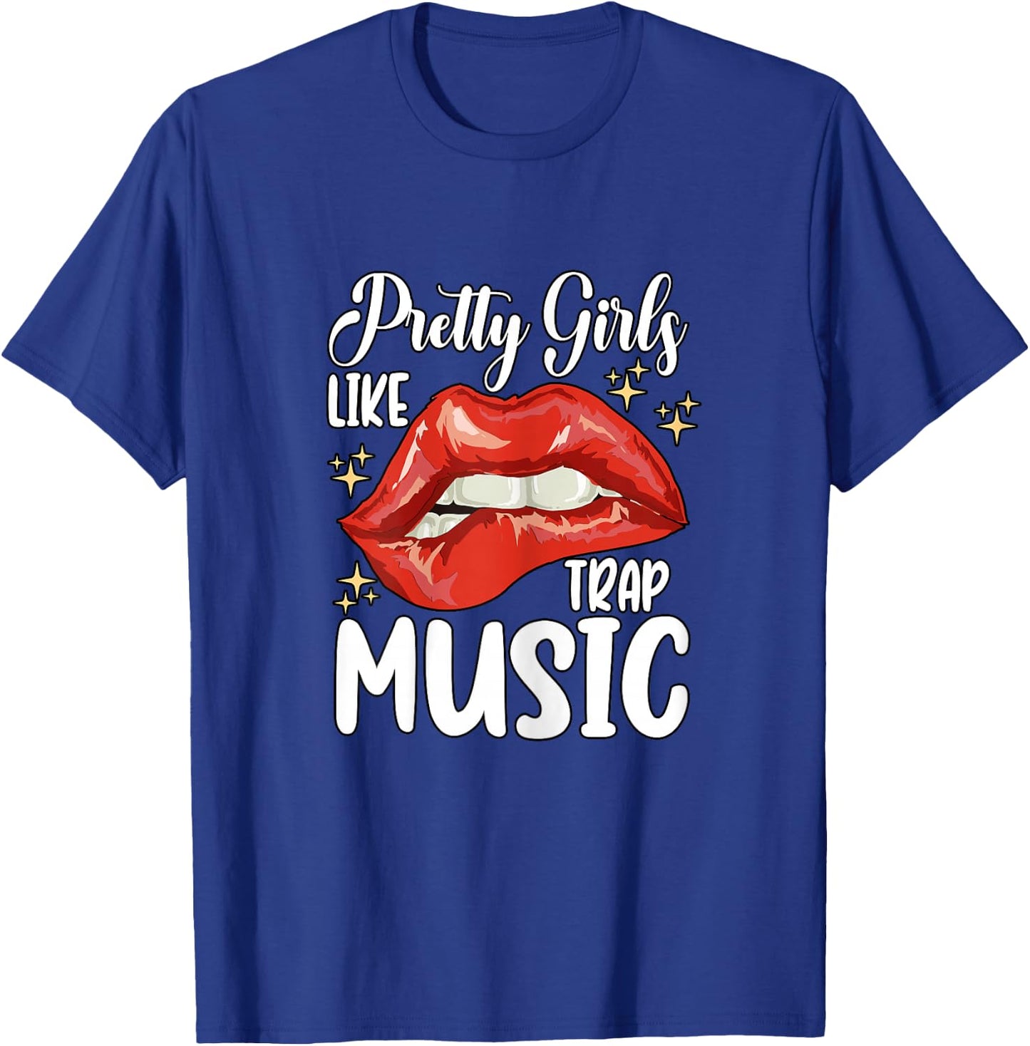 Pretty Girls Like Trap Music Retro Hip Hop T-Shirt - T-Shirt | Royal