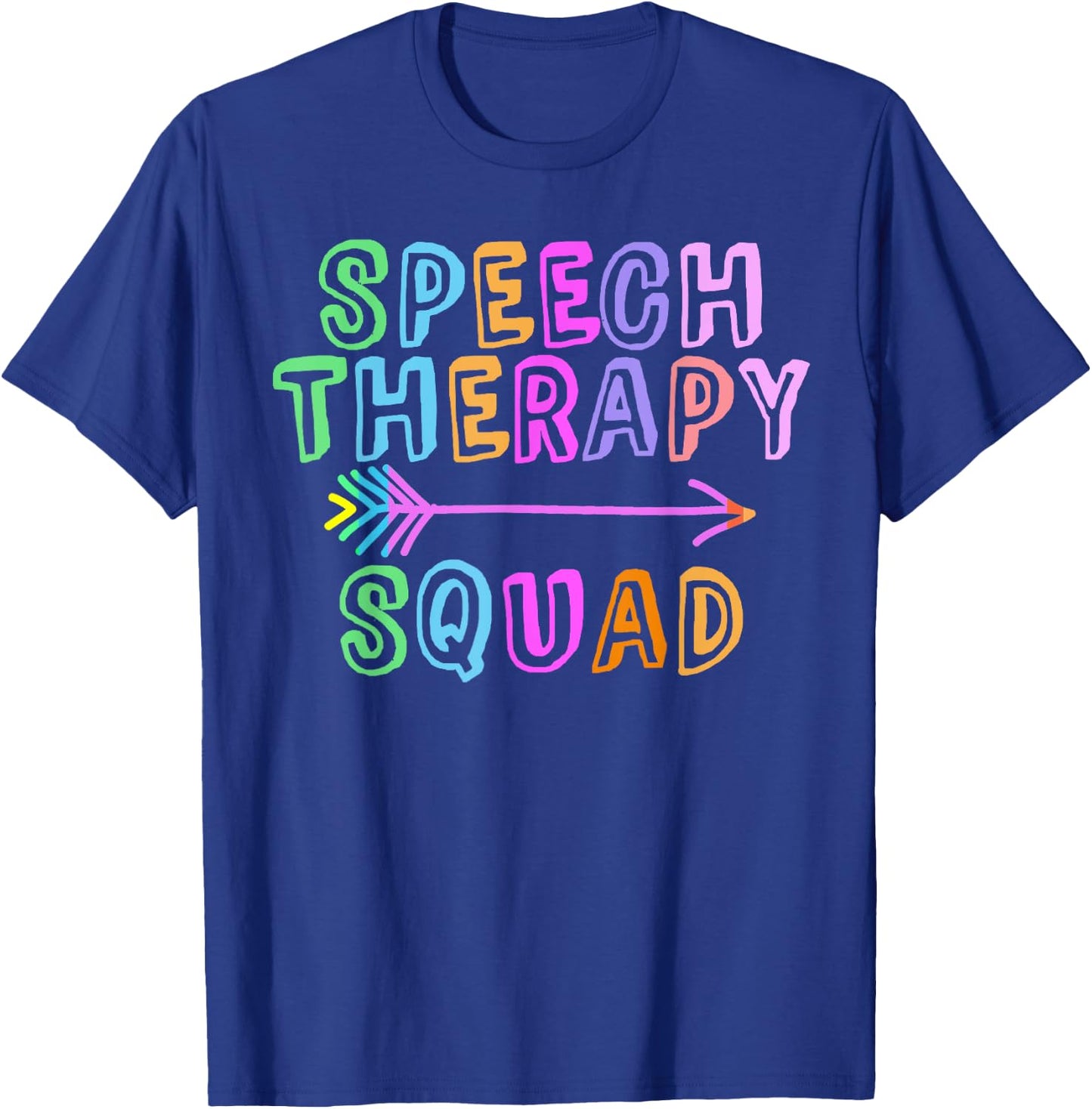 SPEECH THERAPY SQUAD Speechie Teacher SPED Crew OT Team T-Shirt - T-Shirt | Royal