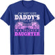 I'm Not Just Daddy's Little Girl I'm A Trucker's Daughter T-Shirt - T-Shirt | Royal