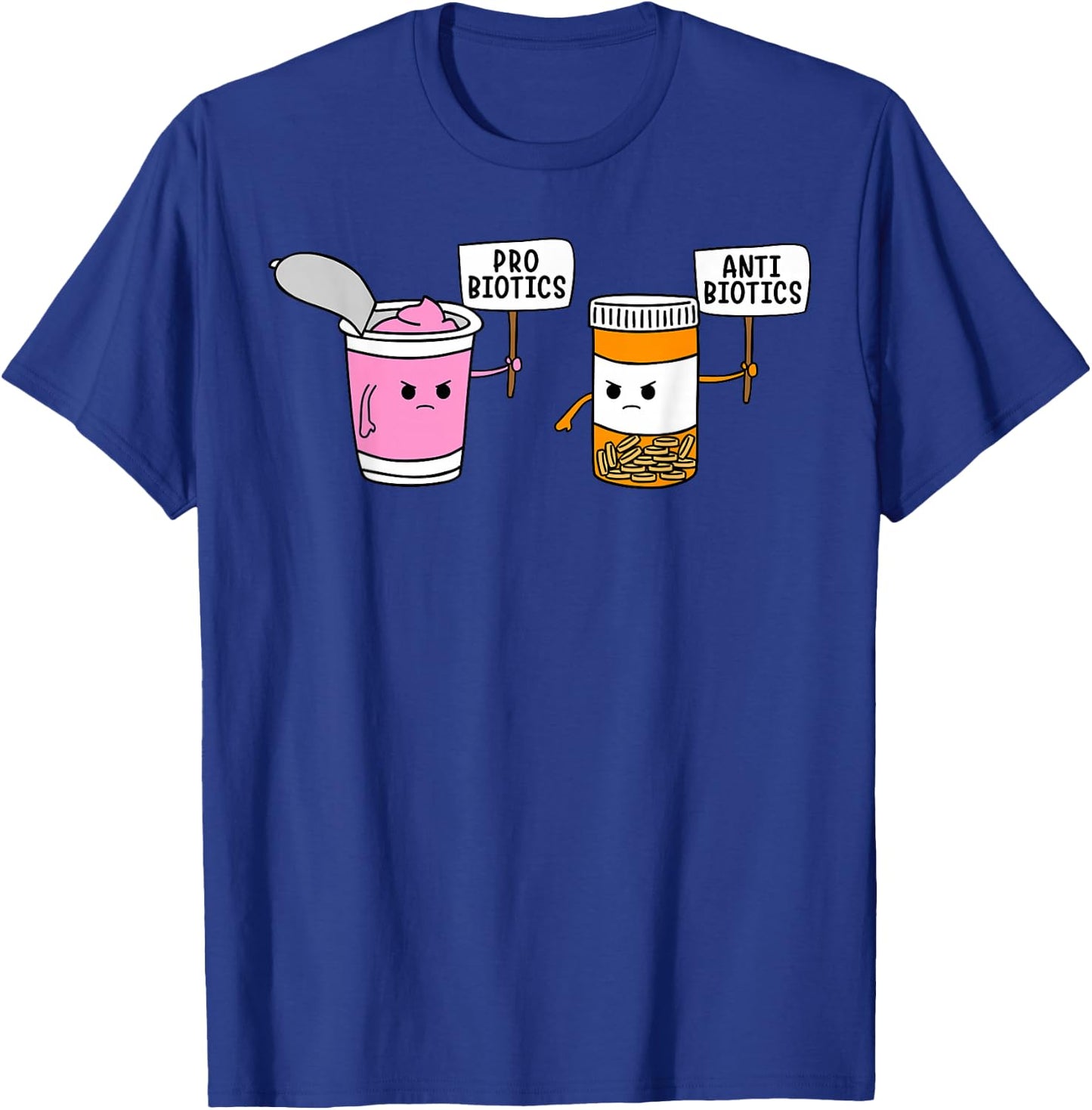 Probiotics Antibiotic Fun Medical Cartoon Pun Shirts T-Shirt - T-Shirt | Royal