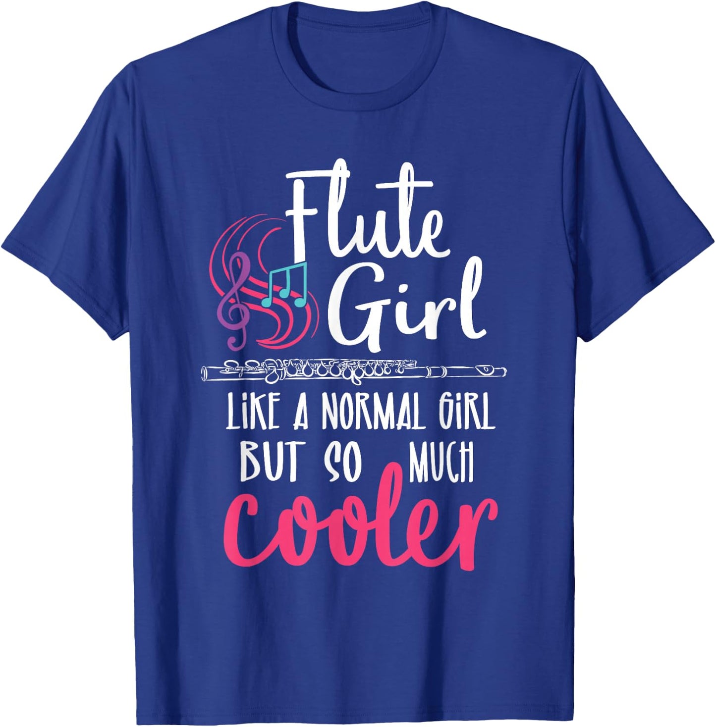 Flute Girl - Flute Player Flutist Marching Band Music Lover T-Shirt - T-Shirt | Royal