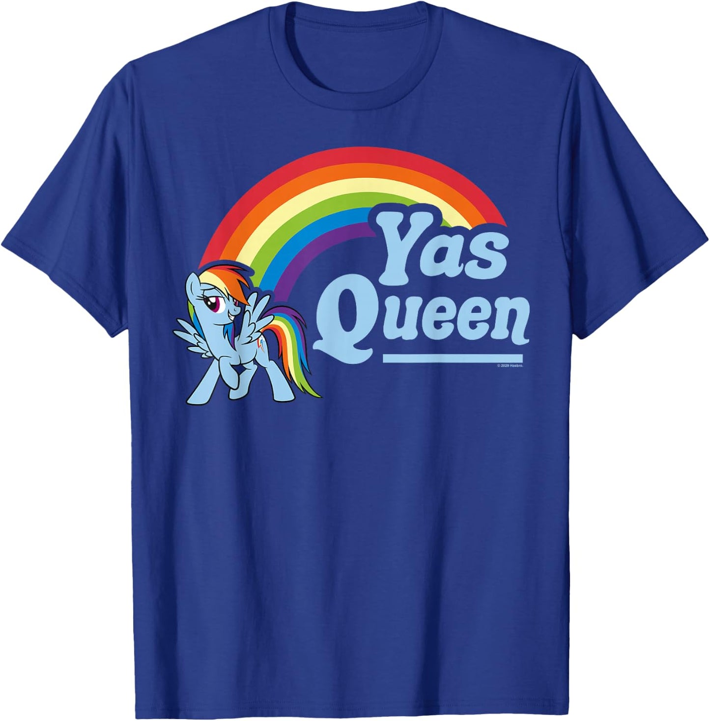 My Little Pony: Friendship is Magic Rainbow Dash Yas Queen T-Shirt - T-Shirt | Royal