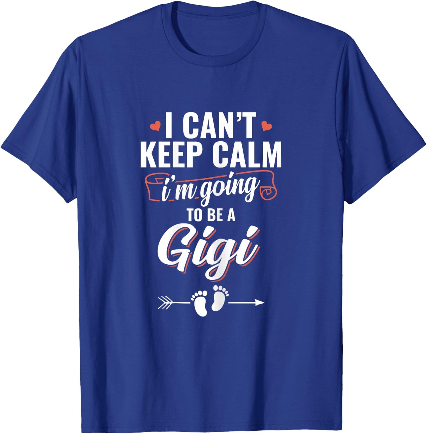 I'm Going To Be a Gigi Funny Mother's day T-Shirt - T-Shirt | Royal